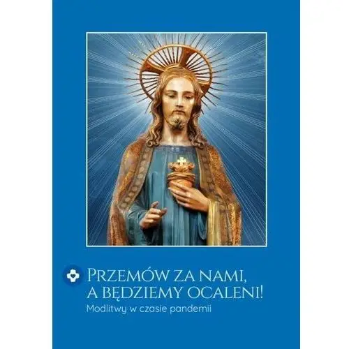 Przemów za nami, a będziemy ocaleni