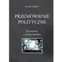 Przemówienia polityczne. rozważania o języku i gatunku, AZ#C167E2A7EB/DL-ebwm/pdf Sklep on-line