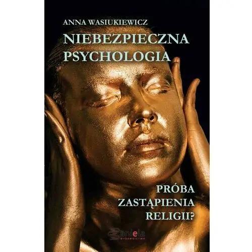 Niebezpieczna psychologia Przemysław cichocki