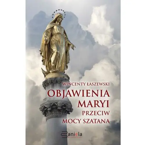 Objawienia Maryi przeciw mocy szatana, AZ#1657F2EDEB/DL-ebwm/pdf