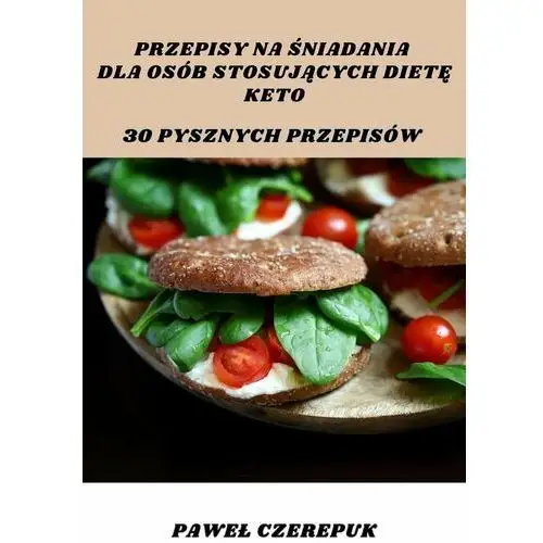 Przepisy na śniadania dla osób stosujących dietę keto. 30 pysznych przepisów