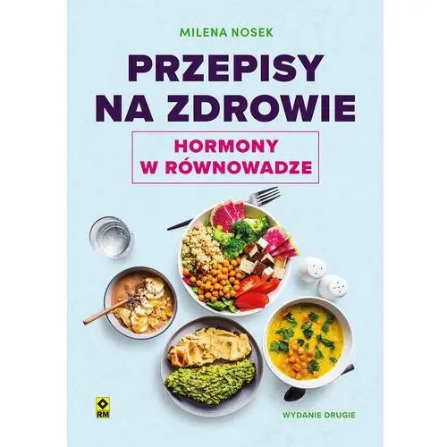 Przepisy na zdrowie. Hormony w równowadze