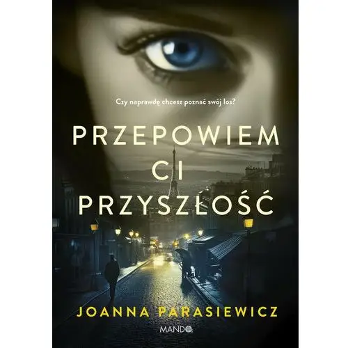 Przepowiem ci przyszłość