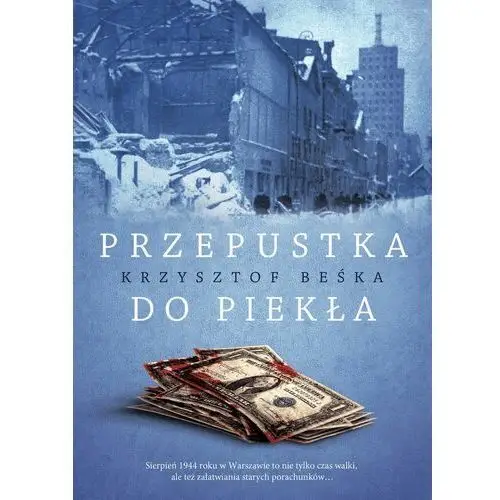 Przepustka do piekła - Tylko w Legimi możesz przeczytać ten tytuł przez 7 dni za darmo