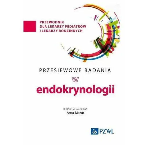 Przesiewowe badania w endokrynologii