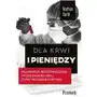 Prześwity Dla krwi i pieniędzy. miliarderzy, biotechnologia i poszukiwania leku, który przyniesie fortunę Sklep on-line