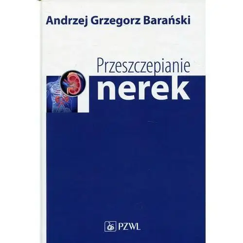 Przeszczepianie nerek