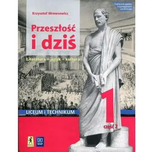 Przeszłość I Dziś J Pl 1 Część 2 Zakres pods i roz