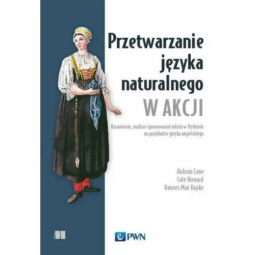 Przetwarzanie języka naturalnego w akcji