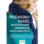 Przewlekły kaszel - jak go rozpoznać, zdiagnozować i skutecznie leczyć Sklep on-line