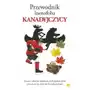 Przewodnik ksenofoba. Kanadyjczycy Sklep on-line