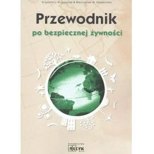 Przewodnik po bezpiecznej żywności