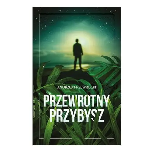 Przewrotny przybysz