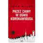 Przez Chiny w ogniu koronawirusa Sklep on-line