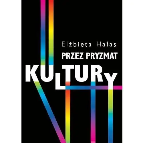 Przez pryzmat kultury