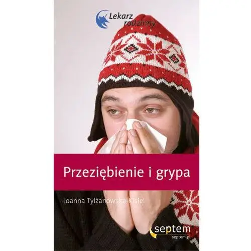 Przeziębienie i Grypa