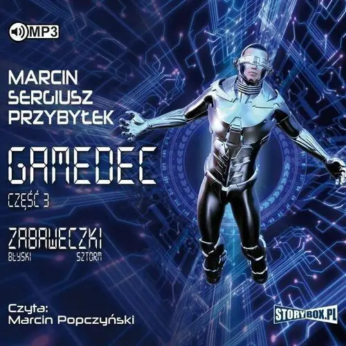 Przybyłek marcin sergiusz Gamedec t.3 zabaweczki audiobook