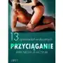 Przyciąganie: Wiek nie ma znaczenia – 13 opowiadań erotycznych Sklep on-line