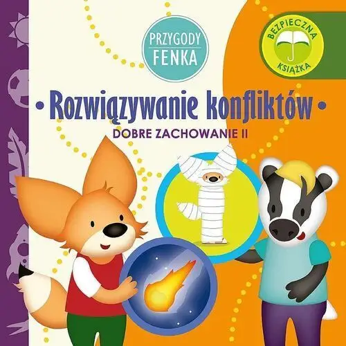 Przygody fenka. dobre zachowanie ii. rozwiązywanie konfliktów Wydawnictwo edukacyjne sobik