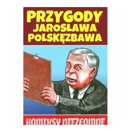 Przygody Jarosława Polskęzbawa. Tom 1