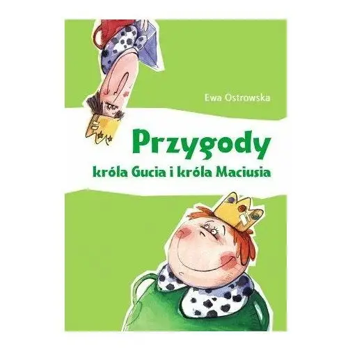 Przygody króla Gucia i króla Maciusia