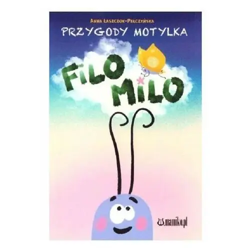 Przygody motylka Filo-Milo