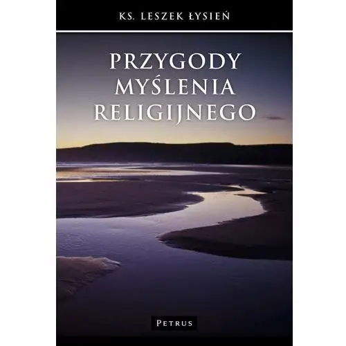 Przygody myślenia religijnego