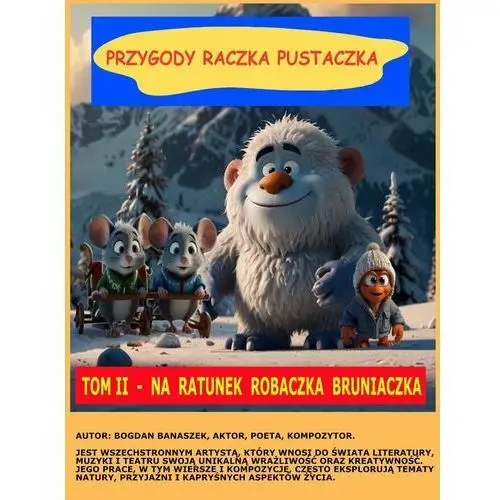 Przygody Raczka Pustaczka