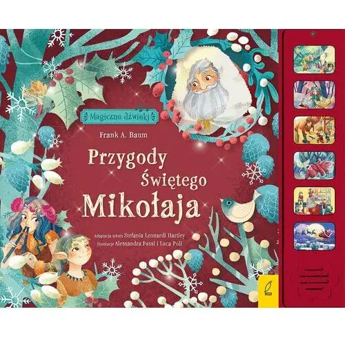 Przygody Świętego Mikołaja. Magiczne dźwięki