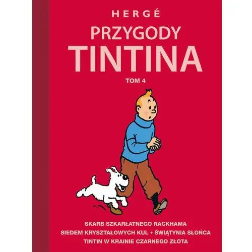 Przygody Tintina. Tom 4