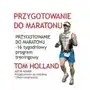 Przygotowanie do maratonu - 16 tygodniowy program treningowy Sklep on-line