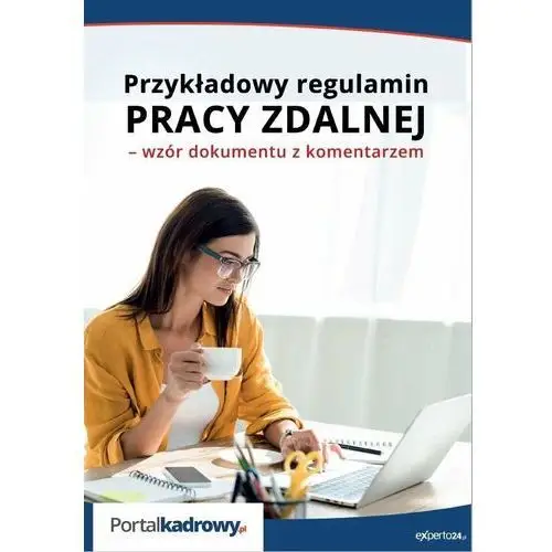 Przykładowy Regulamin Pracy Zdalnej – Wzór Dokumentu Z Komentarzem Od ...