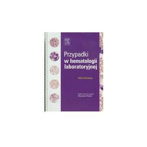 Przypadki w hematologii laboratoryjnej