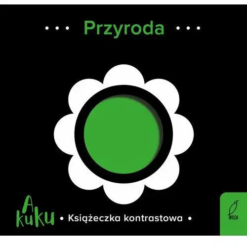 Przyroda. A kuku. Książeczka kontrastowa