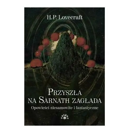 Przyszła na Sarnath zagłada