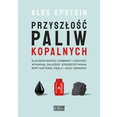 Przyszłość paliw kopalnych