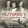 Przywódcy, którzy zmienili bieg historii Sklep on-line