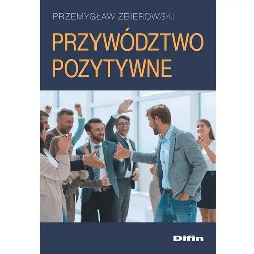 Przywództwo pozytywne