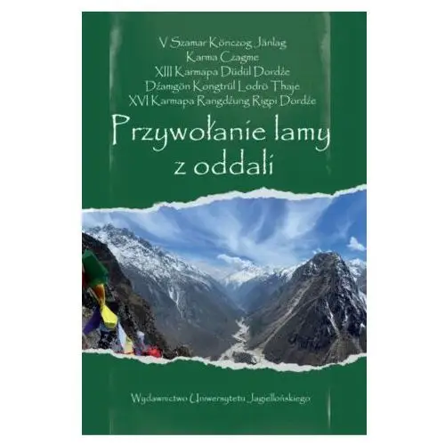 Przywołanie lamy z oddali Wydawnictwo uniwersytetu jagiellońskiego