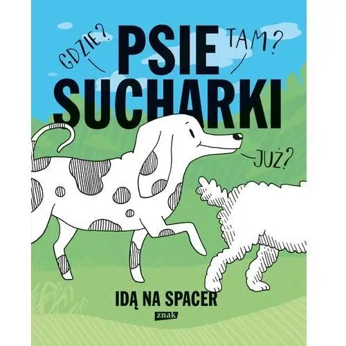 Psie sucharki idą na spacer