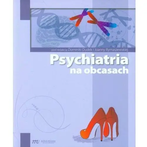 Psychiatria na obcasach