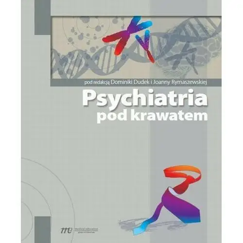 PSYCHIATRIA POD KRAWATEM