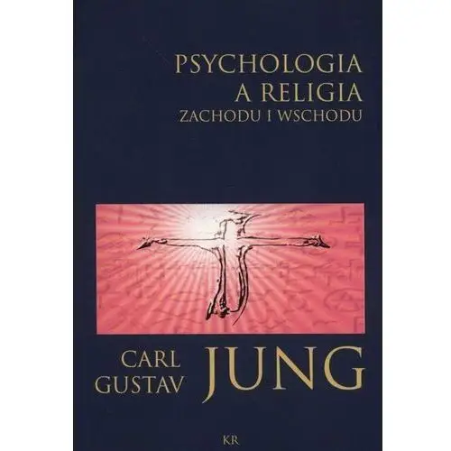 Psychologia a religia Zachodu i Wschodu