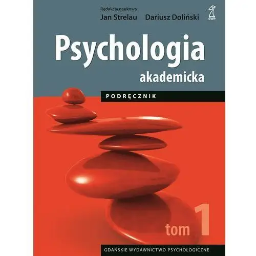 Psychologia akademicka. Tom 1