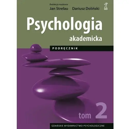 Psychologia akademicka. Tom 2