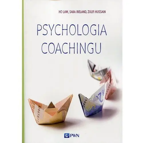 Psychologia coachingu - Jeśli zamówisz do 14:00, wyślemy tego samego dnia