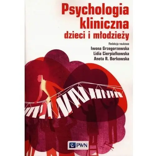 Psychologia kliniczna dzieci i młodzieży