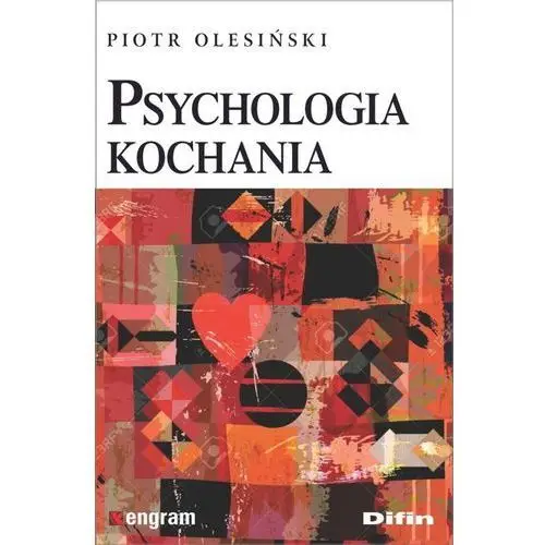 Psychologia kochania- bezpłatny odbiór zamówień w Krakowie (płatność gotówką lub kartą)