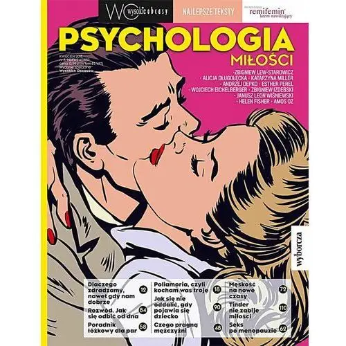 Psychologia miłości. Wysokie Obcasy. Wydanie specjalne 3/2018