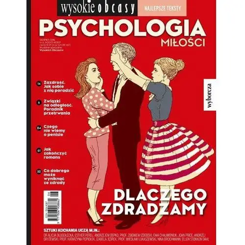 Psychologia miłości. Wysokie Obcasy. Wydanie specjalne 6/2018